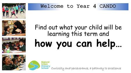 Welcome to Year 4 CANDO.