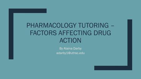 Pharmacology Tutoring – Factors Affecting Drug Action