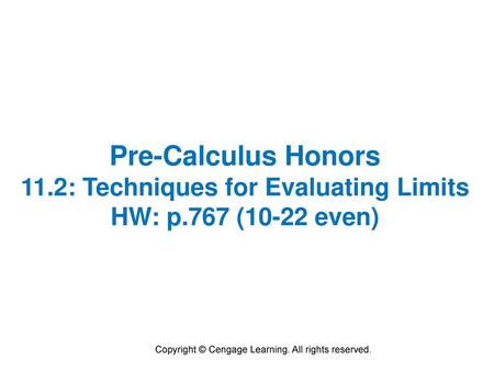 11.2: Techniques for Evaluating Limits