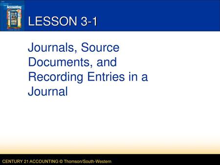 Journals, Source Documents, and Recording Entries in a Journal