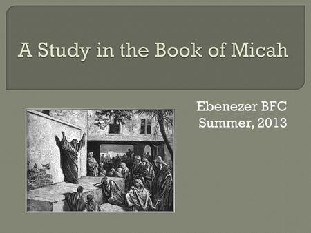 A Study in the Book of Micah