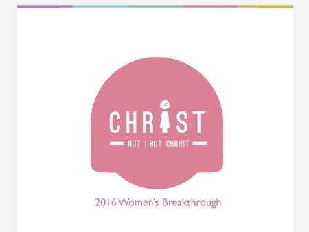 A weekend away with other sisters in Christ