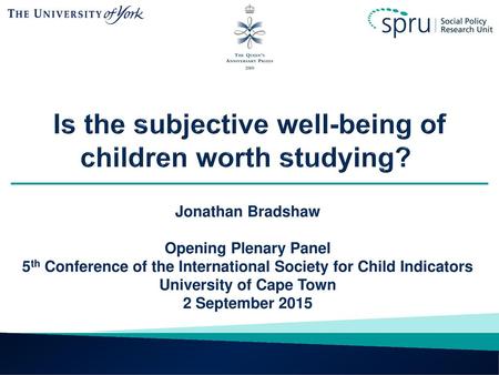 Is the subjective well-being of children worth studying?