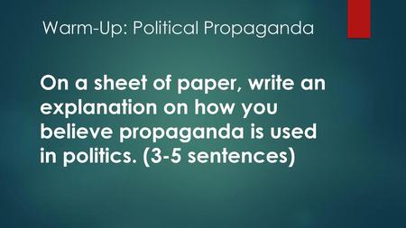 Warm-Up: Political Propaganda