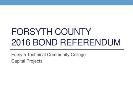 Forsyth County 2016 Bond Referendum