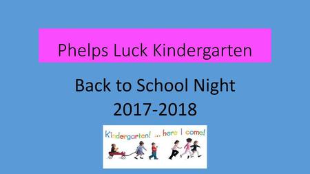 Phelps Luck Kindergarten