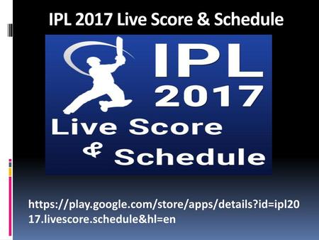 IPL 2017 Live Score & Schedule