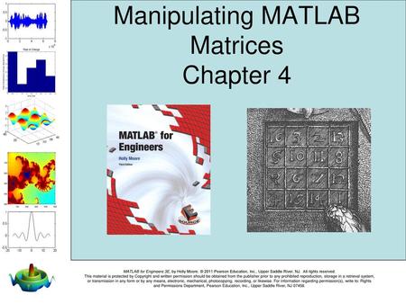 Manipulating MATLAB Matrices Chapter 4