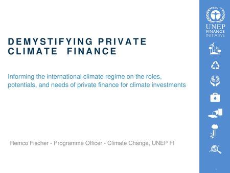 Demystifying Private climate Finance