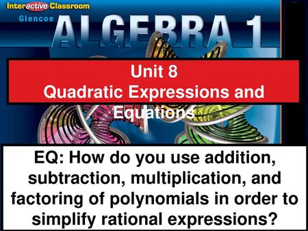 Quadratic Expressions and Equations