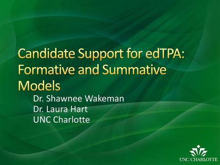 Candidate Support for edTPA: Formative and Summative Models