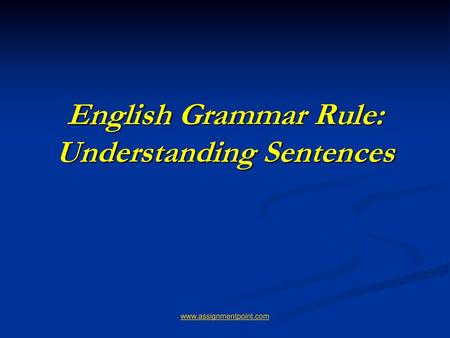 English Grammar Rule: Understanding Sentences