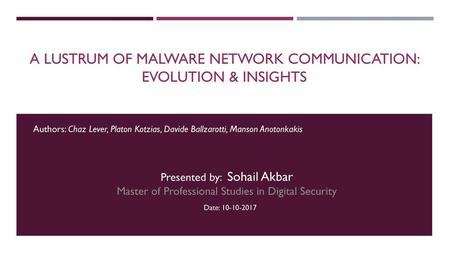 A lustrum of malware network communication: Evolution & insights