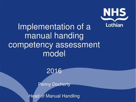 Implementation of a manual handing competency assessment model