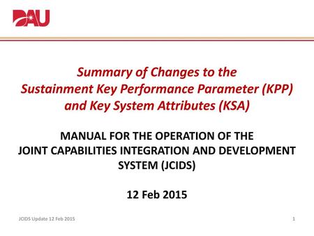 Summary of Changes to the