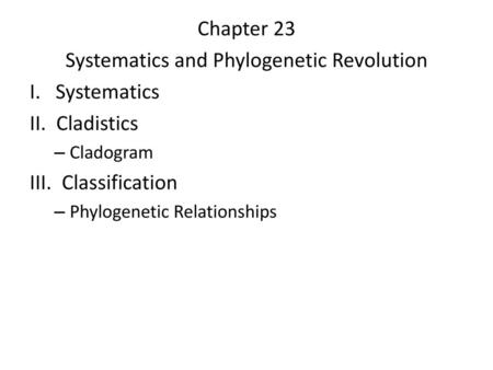 Systematics and Phylogenetic Revolution