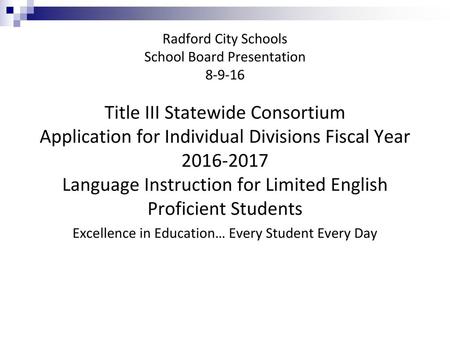 Radford City Schools School Board Presentation