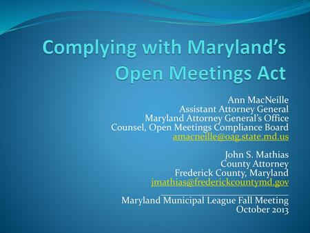 Complying with Maryland’s Open Meetings Act