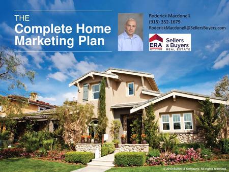 Complete Home Marketing Plan THE Roderick Macdonell (915)