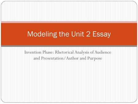 Modeling the Unit 2 Essay