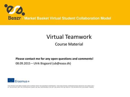 Virtual Teamwork Beezr PM - TEAM Course Material