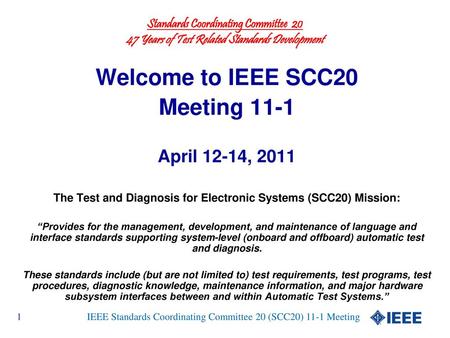 Welcome to IEEE SCC20 Meeting 11-1