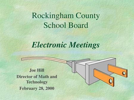 Rockingham County School Board Electronic Meetings