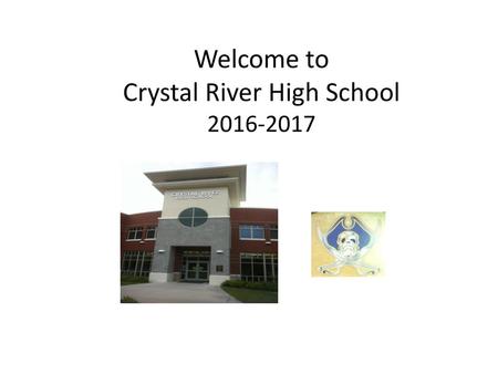 Welcome to Crystal River High School