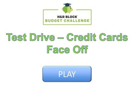 Test Drive – Credit Cards