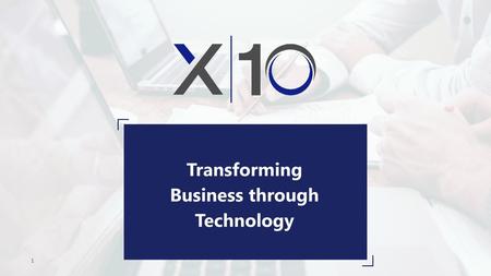 Transforming Business through Technology