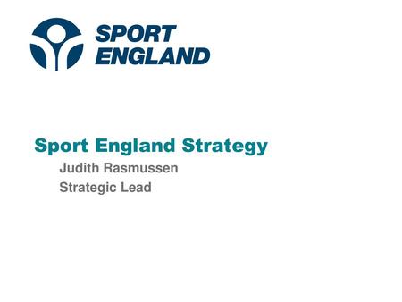 Sport England Strategy