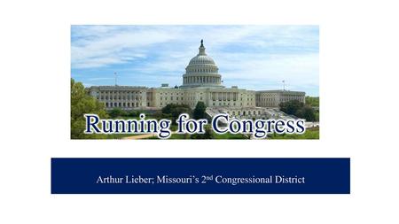 Arthur Lieber; Missouri’s 2nd Congressional District