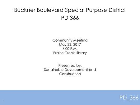 Buckner Boulevard Special Purpose District PD 366