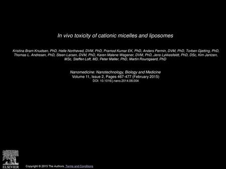 In vivo toxicity of cationic micelles and liposomes