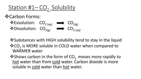 Station #1– CO2 Solubility