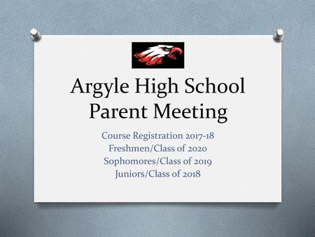 Argyle High School Parent Meeting