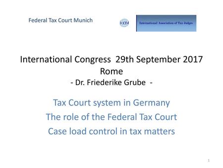 Tax Court system in Germany The role of the Federal Tax Court