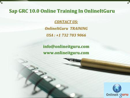 Sap GRC 10.0 Online Training In OnlineItGuru