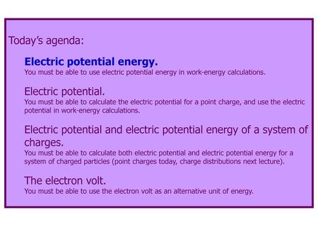 Electric potential energy. Electric potential.