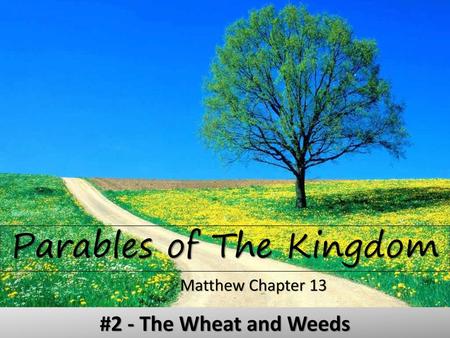 Parables of The Kingdom