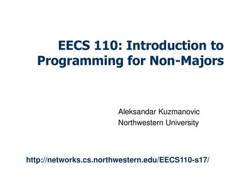 EECS 110: Introduction to Programming for Non-Majors