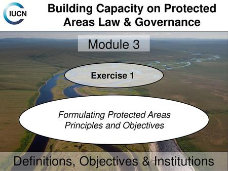 Building Capacity on Protected Areas Law & Governance