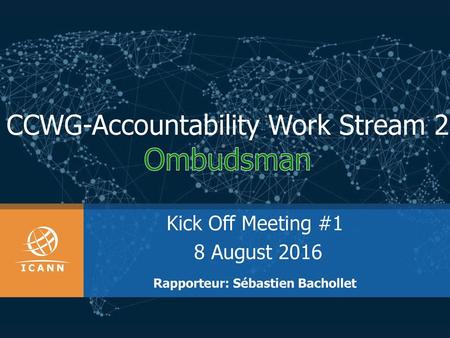 CCWG-Accountability Work Stream 2 Ombudsman