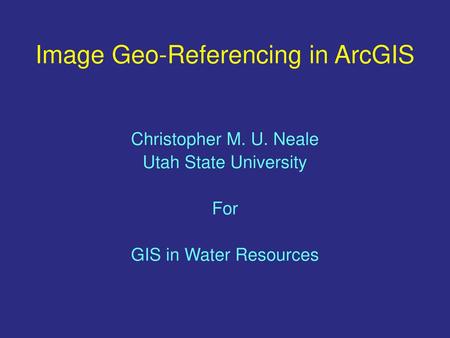 Image Geo-Referencing in ArcGIS