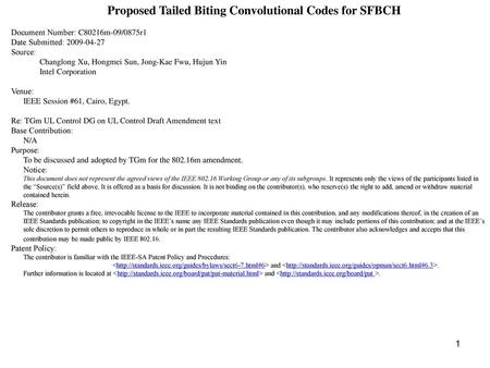 Proposed Tailed Biting Convolutional Codes for SFBCH