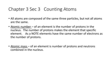 Chapter 3 Sec 3 Counting Atoms