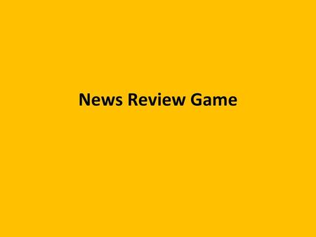 News Review Game.