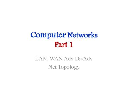 Computer Networks Part 1