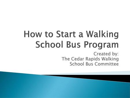 How to Start a Walking School Bus Program