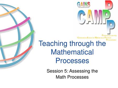 Teaching through the Mathematical Processes